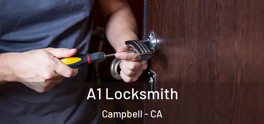  A1 Locksmith Campbell - CA