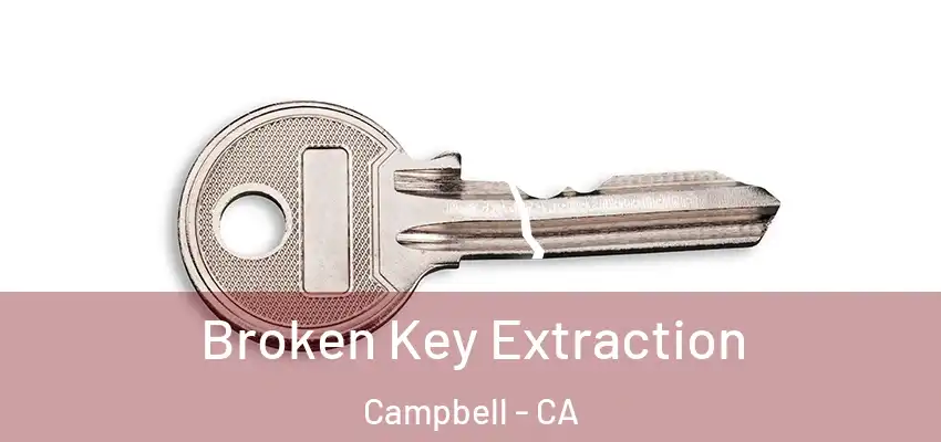  Broken Key Extraction Campbell - CA