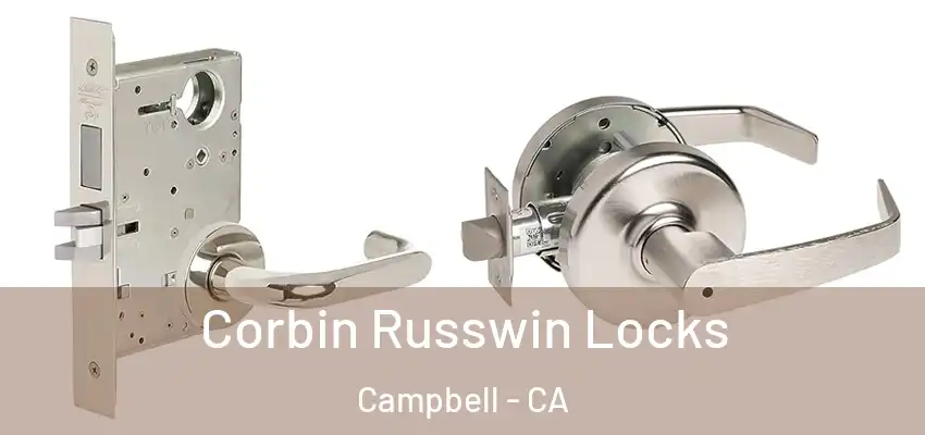  Corbin Russwin Locks Campbell - CA