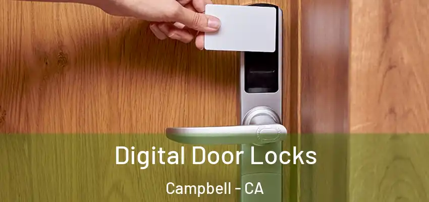  Digital Door Locks Campbell - CA