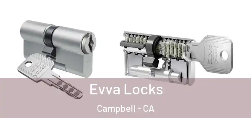  Evva Locks Campbell - CA