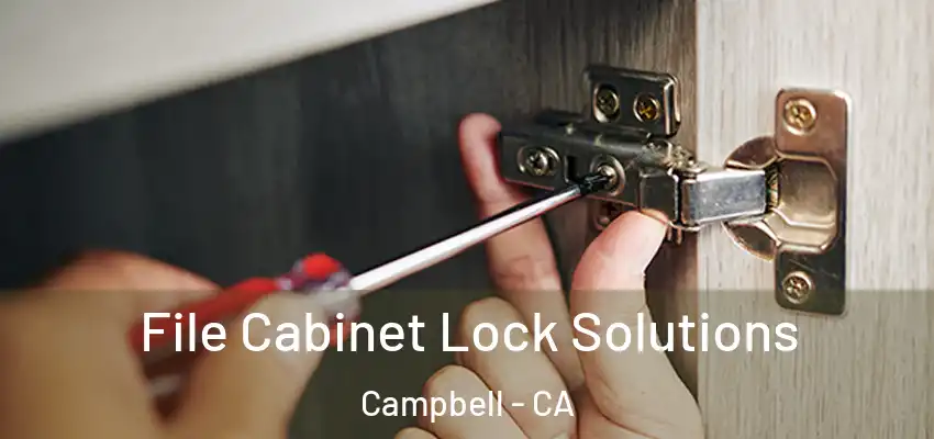  File Cabinet Lock Solutions Campbell - CA