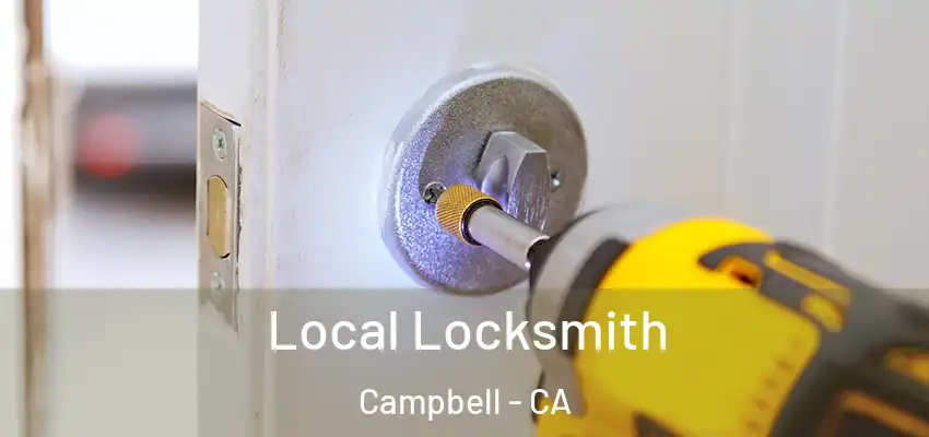 Local Locksmith Campbell - CA
