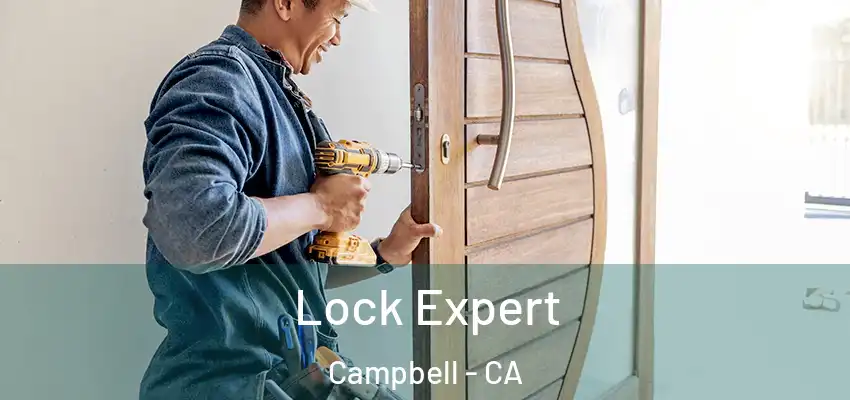  Lock Expert Campbell - CA