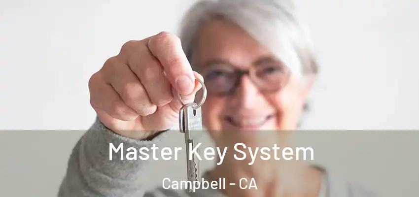  Master Key System Campbell - CA